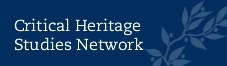 Critical Heritage Studies Network