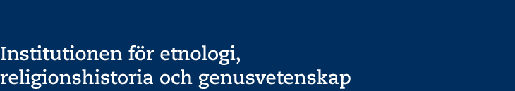 Institutionen för etnologi, religionshistoria och genusvetenskap